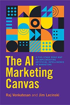 portada The ai Marketing Canvas: A Five-Stage Road map to Implementing Artificial Intelligence in Marketing (in English)