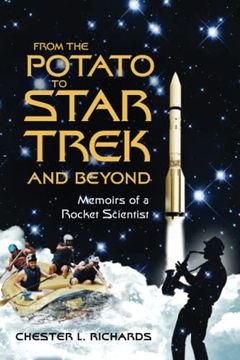 portada From the Potato to Star Trek and Beyond: Memoirs of a Rocket Scientist (en Inglés)