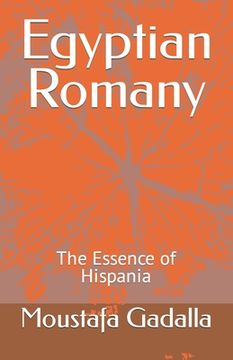 portada Egyptian Romany: The Essence of Hispania (in English)