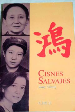 portada Cisnes salvajes: tres hijas de China