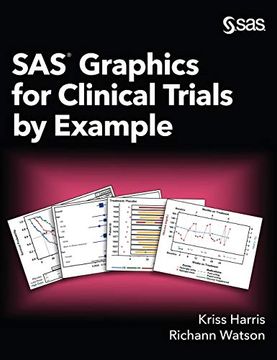 portada Sas Graphics for Clinical Trials by Example (en Inglés)