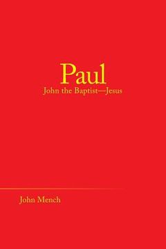 portada Paul: John the Baptist-Jesus
