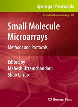 portada Small Molecule Microarrays: Methods and Protocols (Methods in Molecular Biology, 669) (en Inglés)