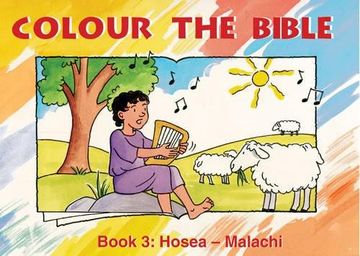 portada Colour the Bible Book 3: Hosea - Malachi: Hosea - Malachi 3 (Bible Art)