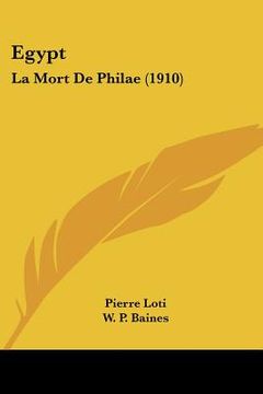 portada egypt: la mort de philae (1910) (in English)