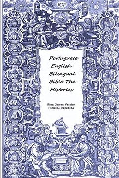 portada Portuguese English Bilingual Bible the Histories (in English)