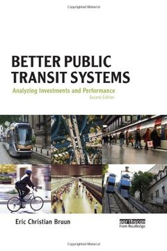 portada Better Public Transit Systems: Analyzing Investments and Performance