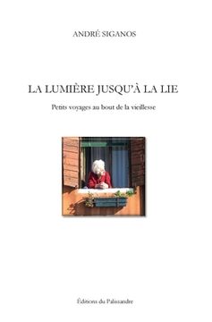portada La Lumière jusqu'à la lie (in French)