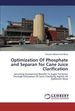 portada Optimization of Phosphate and Separan for Cane Juice Clarification