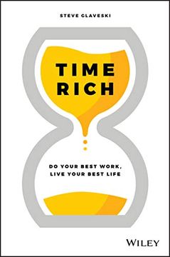 portada Time Rich: Do Your Best Work, Live Your Best Life (en Inglés)