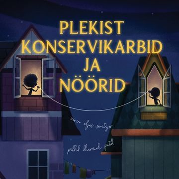 portada Plekist Konservikarbid ja Nöörid (en Estonian)