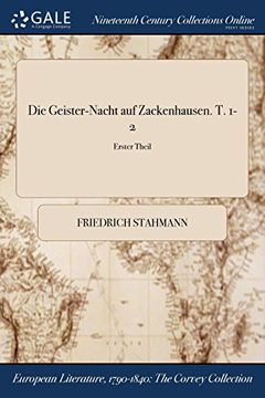 portada Die Geister-Nacht auf Zackenhausen. T. 1-2; Erster Theil