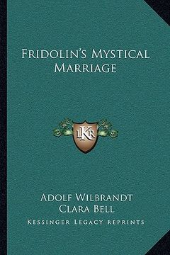 portada fridolin's mystical marriage