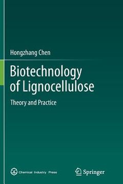 portada Biotechnology of Lignocellulose: Theory and Practice