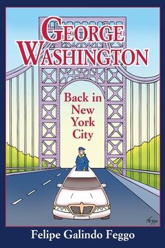 portada George Washington Back in New York City