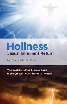 portada Holiness: Jesus' Imminent Return (en Inglés)