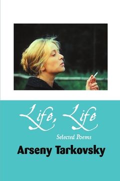 portada Life, Life: Selected Poems (en Inglés)