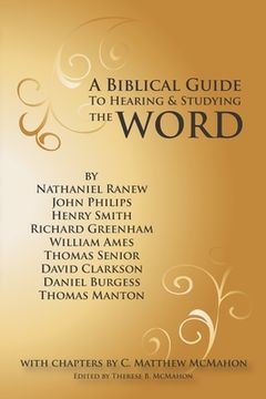 portada A Biblical Guide to Hearing and Studying the Word (in English)