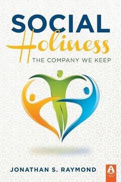 portada Social Holiness: The Company We Keep