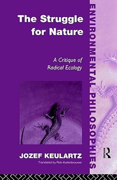 portada the struggle for nature: a critique of environmental philosophy (en Inglés)