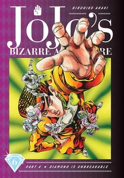 portada Jojo's Bizarre Adventure: Part 4--Diamond is Unbreakable, Vol. 6, Volume 6 (en Inglés)