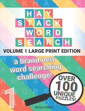 portada Haystack Word Search - LARGE PRINT edition: A brand new word searching challenge! (in English)