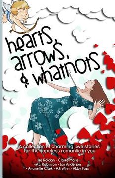 portada Hearts, Arrows, & Whatnots (en Inglés)