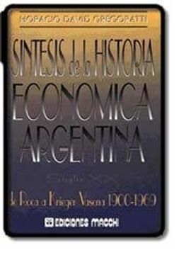 portada sintesis de la historia economica argentina siglo