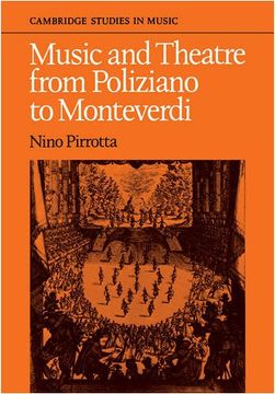 portada Music and Theatre From Poliziano to Montiverdi (Cambridge Studies in Music) (en Inglés)