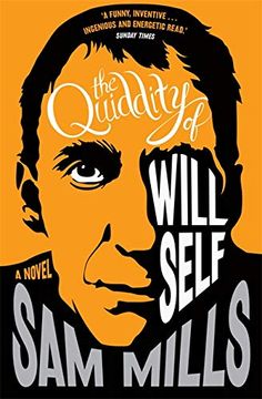 portada The Quiddity of Will Self (en Inglés)