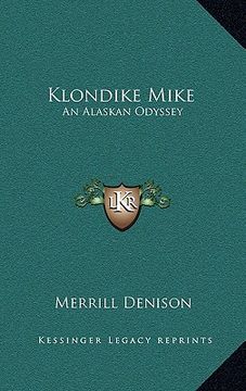 portada klondike mike: an alaskan odyssey (en Inglés)