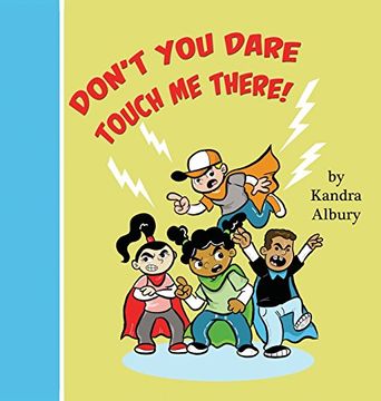 portada "Don't You Dare Touch Me There!" (en Inglés)