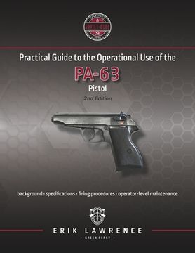 portada Practical Guide to the Operational Use of the PA-63 Pistol (en Inglés)