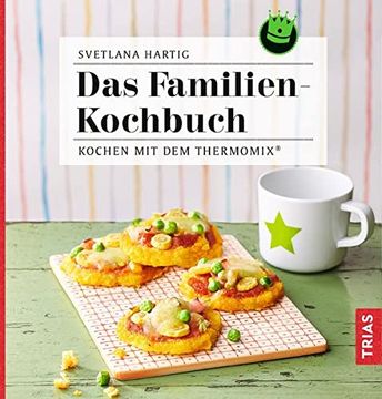 portada Das Familien-Kochbuch: Kochen mit dem Thermomix® (in German)