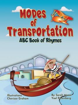 portada Modes of Transportation: ABC Book of Rhymes: Reading at Bedtime Brainy Benefits (en Inglés)