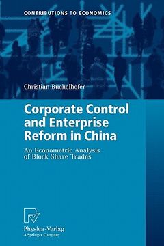 portada corporate control and enterprise reform in china: an econometric analysis of block share trades (en Inglés)