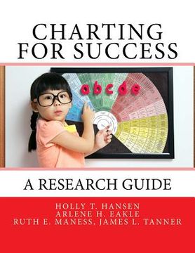 portada Charting for Success: A Research Guide (en Inglés)