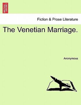 portada the venetian marriage. (in English)