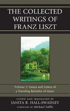 portada the collected writings of franz liszt