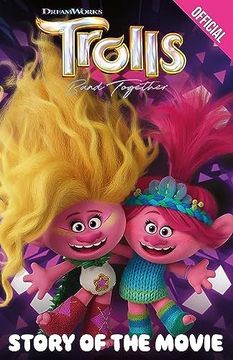 portada Official Trolls Band Together: Story of the Movie 