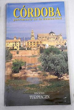 portada Cordoba, Patrimonio de la Humanidad (in Spanish)