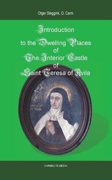 portada Introduction to the Dwelling Places of the Interior Castle of Saint Teresa of Avila (en Inglés)