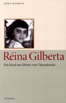 portada Réina Gilberta: Ein Kind im Ghetto von Thessaloníki