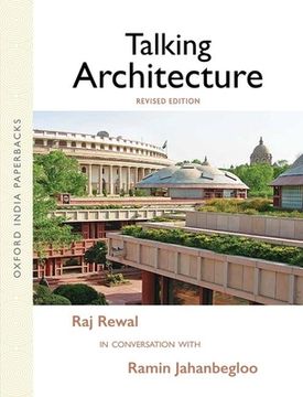 portada Talking Architecture: Raj Rewal in Conversation With Ramin Jahanbegloo (in English)