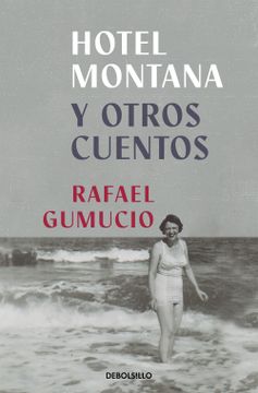 portada HOTEL MONTANA - GUMUCIO, RAFAEL - Libro Físico