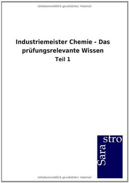 portada Industriemeister Chemie das Prfungsrelevante Wissen Teil 1 (in German)