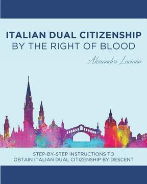 portada Italian Dual Citizenship: By the Right of Blood (en Inglés)