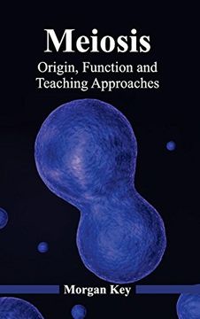 portada Meiosis: Origin, Function and Teaching Approaches (en Inglés)