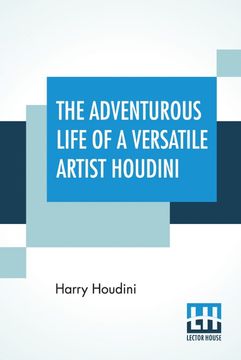 portada The Adventurous Life of a Versatile Artist Houdini 