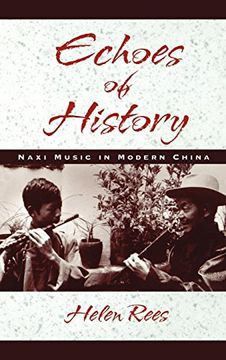 portada Echoes of History: Naxi Music in Modern China 
